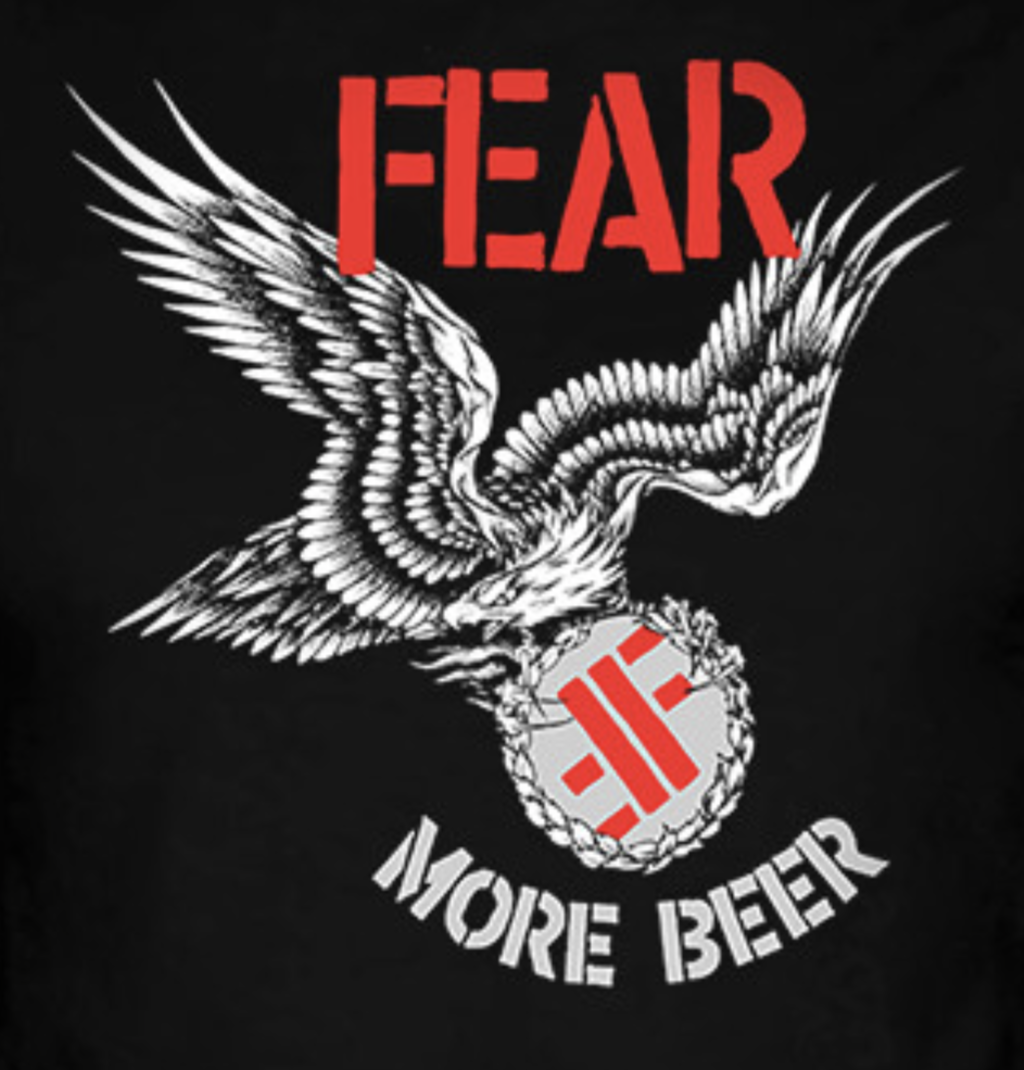Fear - More Beer - Shirt